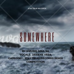 Kid Fonque X Jonny Miller - Somewhere Ft Jaidene Veda [Musiq Soul's Remix]