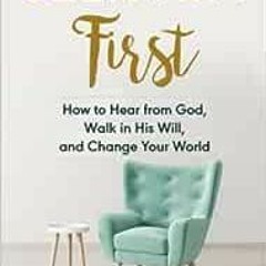 ( GYG ) Seek Him First: How to Hear from God, Walk in His Will, and Change Your World by Jennifer Ha