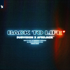 DubVision x Afrojack - Back To Life