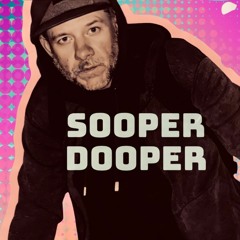 Sooper Dooper tracks