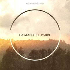La Mano del Padre