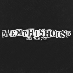 Memphis House Mix Vol. 1