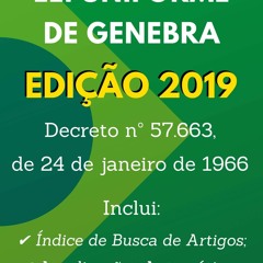 Ebook Lei Uniforme de Genebra (Decreto n? 57.663, de 24 de janeiro de 1966): Inclui Busca de Ar