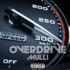 Mulli - Overdrive