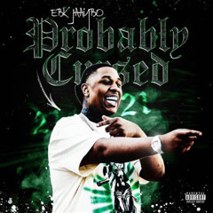 EBK Jaaybo - Probably Cursed REMIX