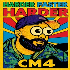Faster Harder Faster