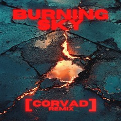 Christine - Burning Sky (Corvad Remix)