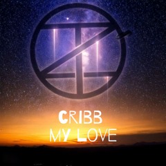 CRIBB | My Love (MASTER)