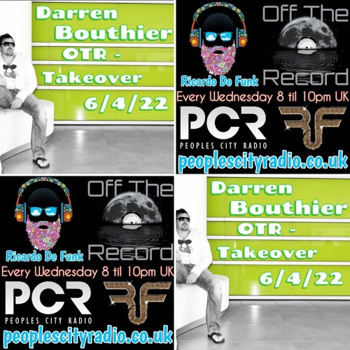 Darren Bouthier 2 Hour- Takeover -Guest Mix -OTR