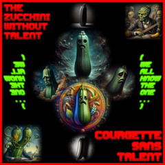 The Zucchini Without Talent (Courgett Sans Talent)