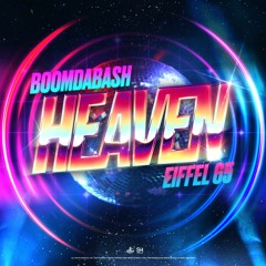 Boomdabash Eiffel 65 - Heaven (MarcovinksRemix