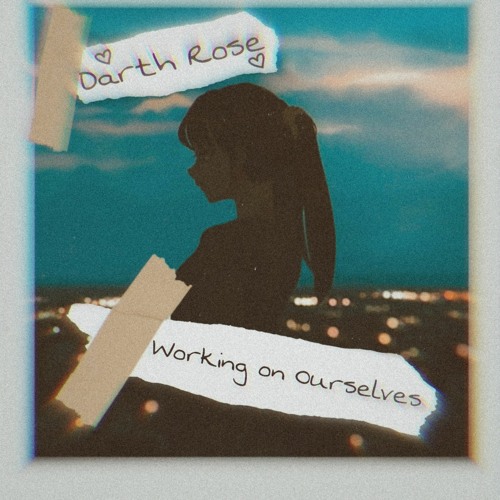 Working On Ourselves