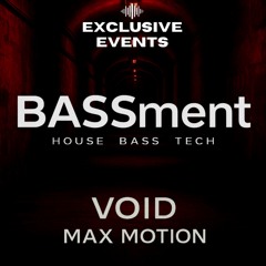 BASSment - V0ID Practice Set Nov 6