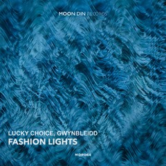 Lucky Choice, Gwynbleidd - Fashion Lights