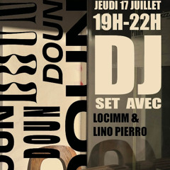 DJ Set - DOUN - 17.07.25 - LOCIMM B2B LINO PIERRO