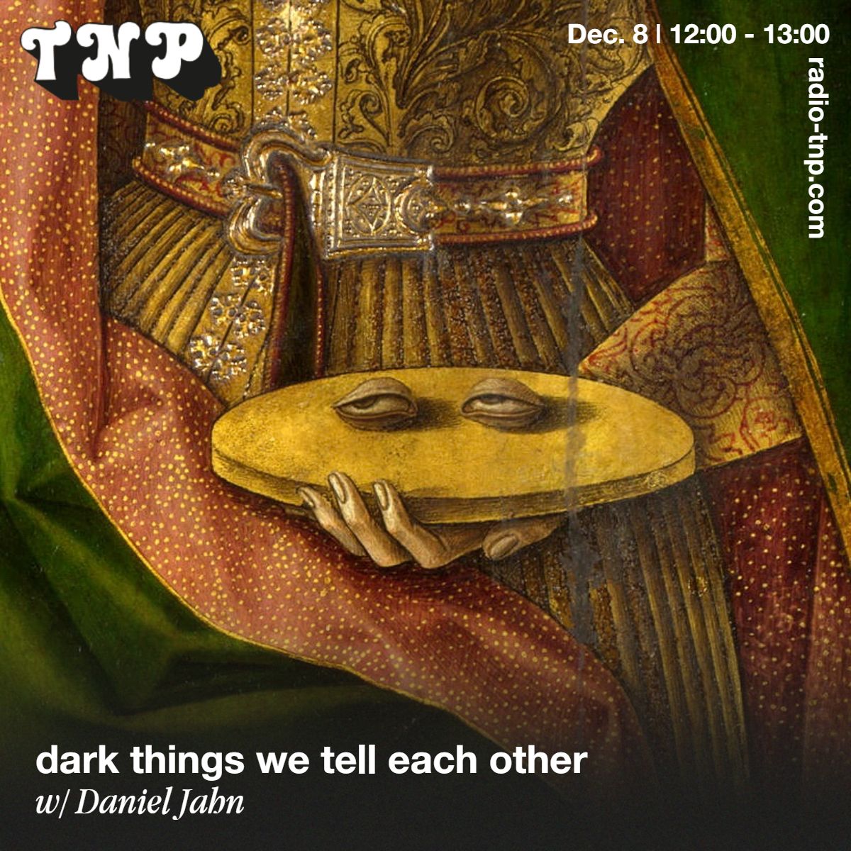 dark things we tell each other w/ Daniel Jahn