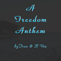 A Freedom Anthem.wav
