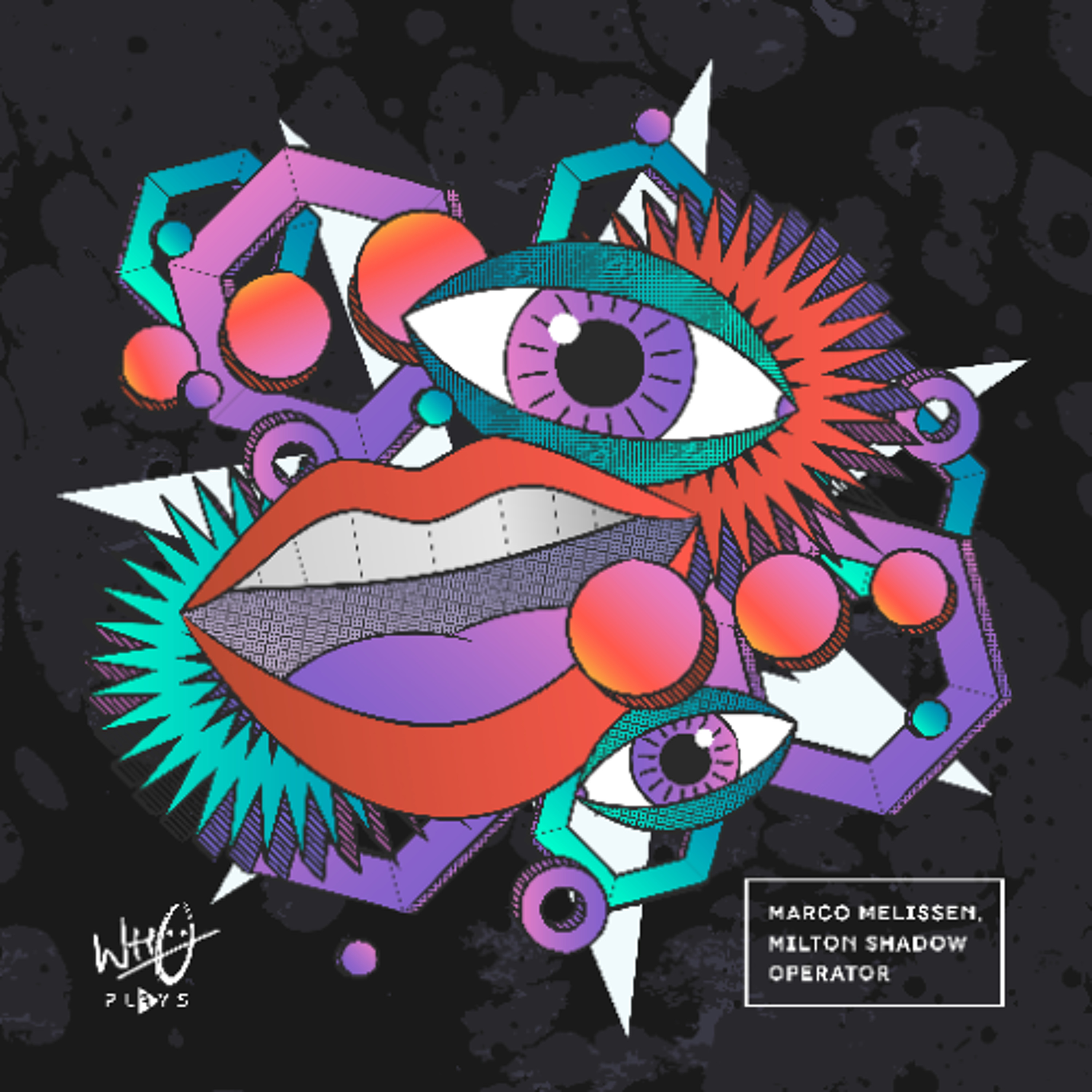 Marco Melissen, Milton Shadow - Operator [Wh0 Plays]