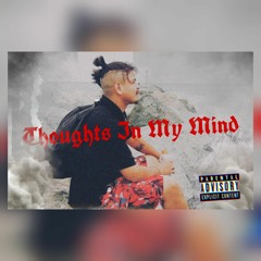 Thoughts In My Mind (Prod.DrkSide)