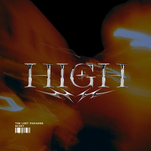 The Lost Paradise x Scxry - High