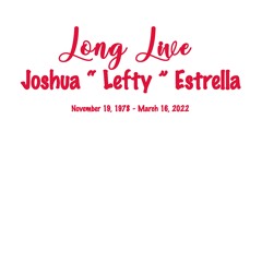 J-Terra Long Live Lefty