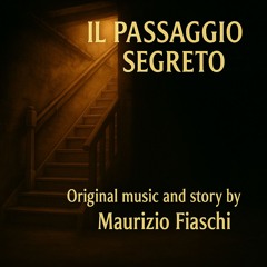 Il passaggio segreto mp3