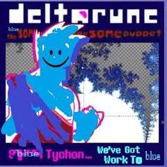 Blue Tychon Weve Got Work The Blue