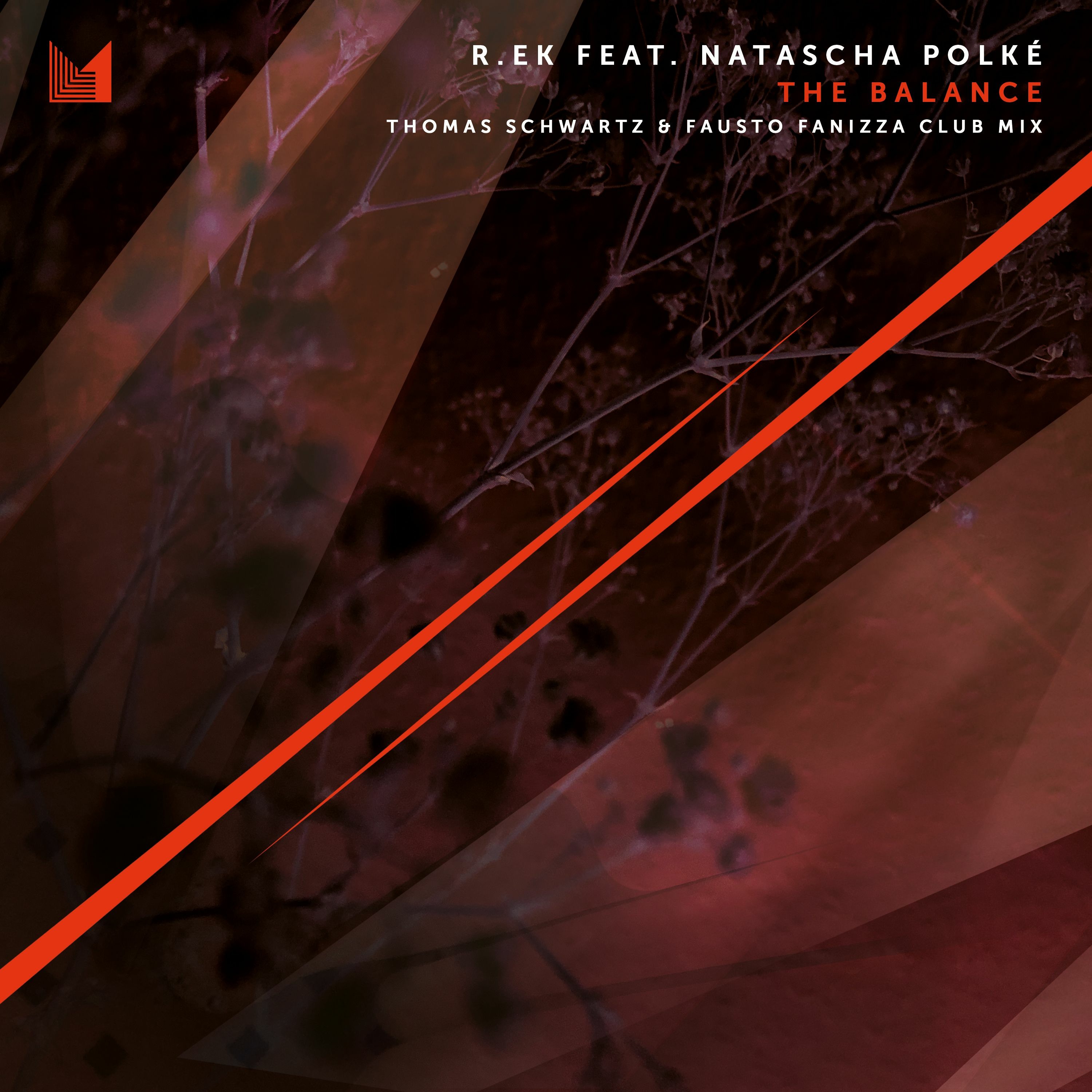 R.EK feat. Natasha Polké - The Balance (Thomas Schwartz & Fausto Fanizza Club Mix) episode artwork