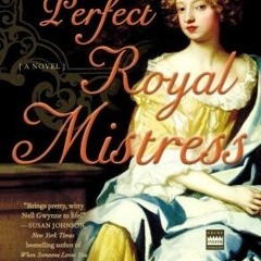 PDF/Ebook The Perfect Royal Mistress BY : Diane Haeger