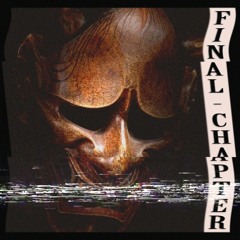 FINAL CHAPTER