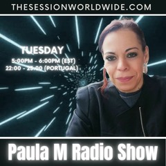 Paula M Radio Show #7