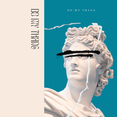Do my thang | ft.Money Max (prod. by trabbey)