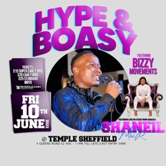 LIVE @ HYPE & BOASY FT SHANIEL MUIR (SHEFFIELD UK)