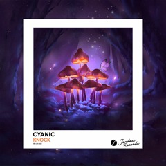 Cyanic - Knock (Jendex Records)