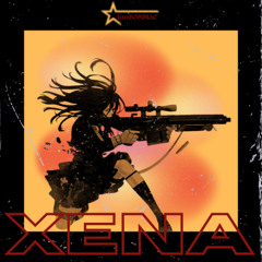 XENA ( ianSOMNIAC EDIT )