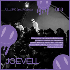 GUEST MIX 003 - Joevell