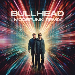Neonlight - Bullhead (Modefunk Remix)  - FREE DOWNLOAD