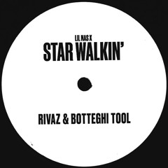 Lil Nas x Dom Dolla - Star Walkin' (Rivaz & Botteghi TOOL)