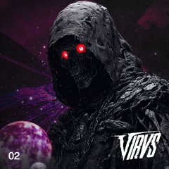 VIRUS - NEUROSESSION 02
