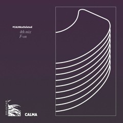 Oslated presents CALMA - 4th. Mix by F-on