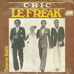 CHIC- Le Freak (OSSIEN Version)