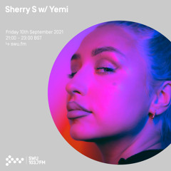 Sherry S w/ Yemi 10TH SEP 2021