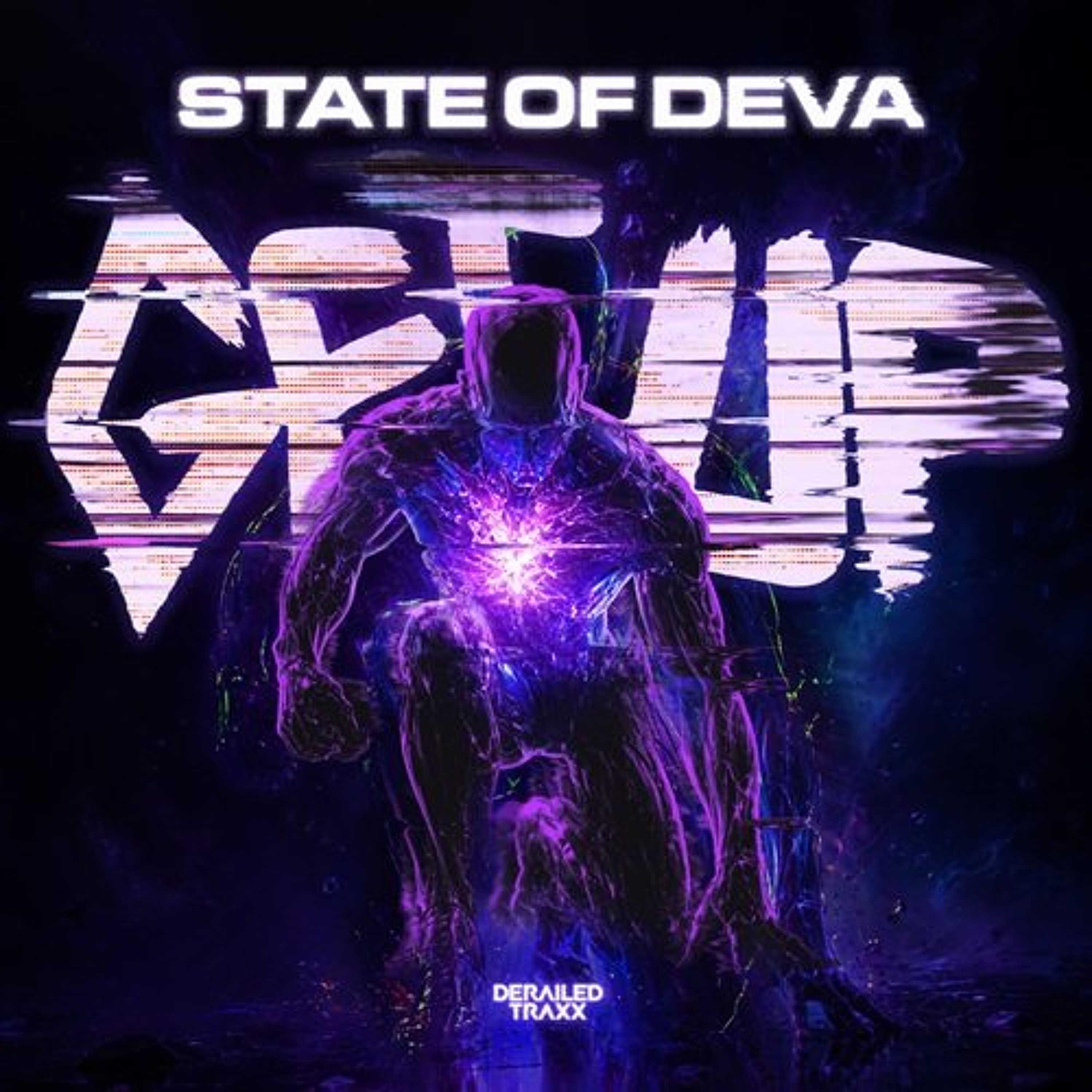 State of Deva - Get Up [Derailed Traxx] episode artwork