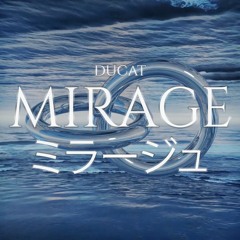 MIRAGE ミラージュ