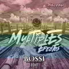 S.C - Multiples Efectos (Bossi Circuit Edit 2024)|FREE DL