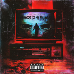Method to My Madness [Prod. Zyller]