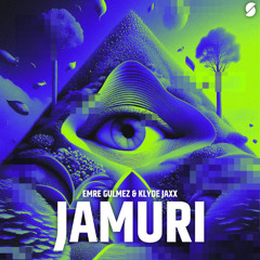 Emre Gulmez, Klyde Jaxx - Jamuri