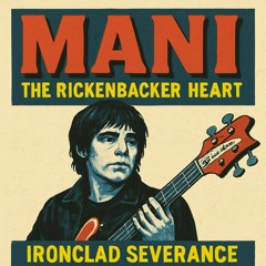MANI _ The Rickenbacker Heart.wav