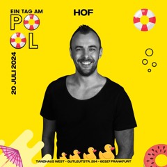 HOF @ Ein Tag Am Pool, Tanzhaus West 20-07-2024 Raw Mix