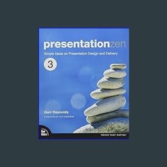 <PDF> 💖 Presentation Zen: Simple Ideas on Presentation Design and Delivery (Voices That Matter) ^D